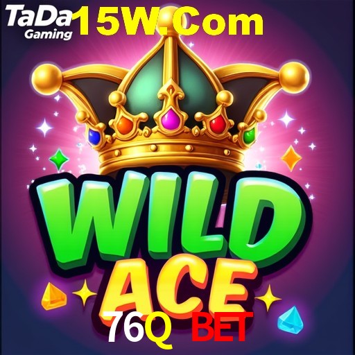 76Q bet,76Q Bet Login